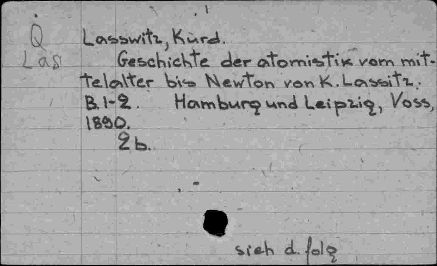 ﻿(rebcVucVxtk der	v«. vom глЛ'-
'teAeAte.r V>\^s YXewVon vor» K.Lo’a'aiti. _• B.I-<L . Hout^vacc^ urd LeÂtoV»«^ VoSb, HÄQ.
2 b.